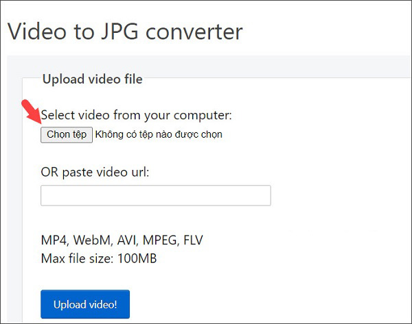 Nhấn vào Chọn tệp để upload file video từ máy tính của mình lên
