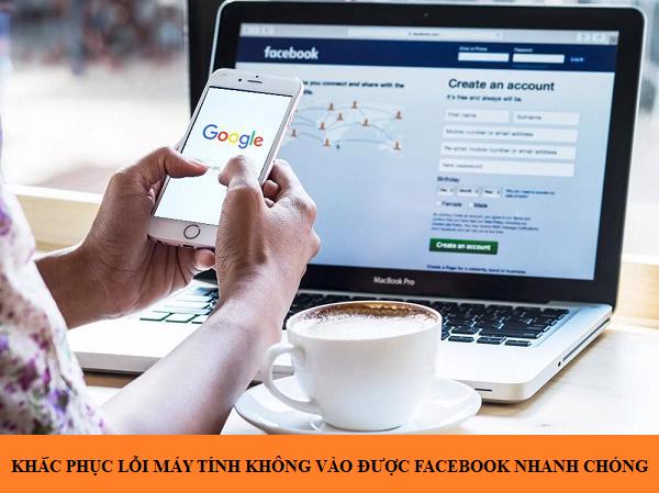 may tinh khong vao duoc facebook